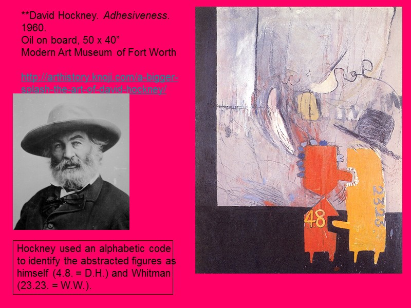 **David Hockney. Adhesiveness. 1960. Oil on board, 50 x 40” Modern Art Museum of